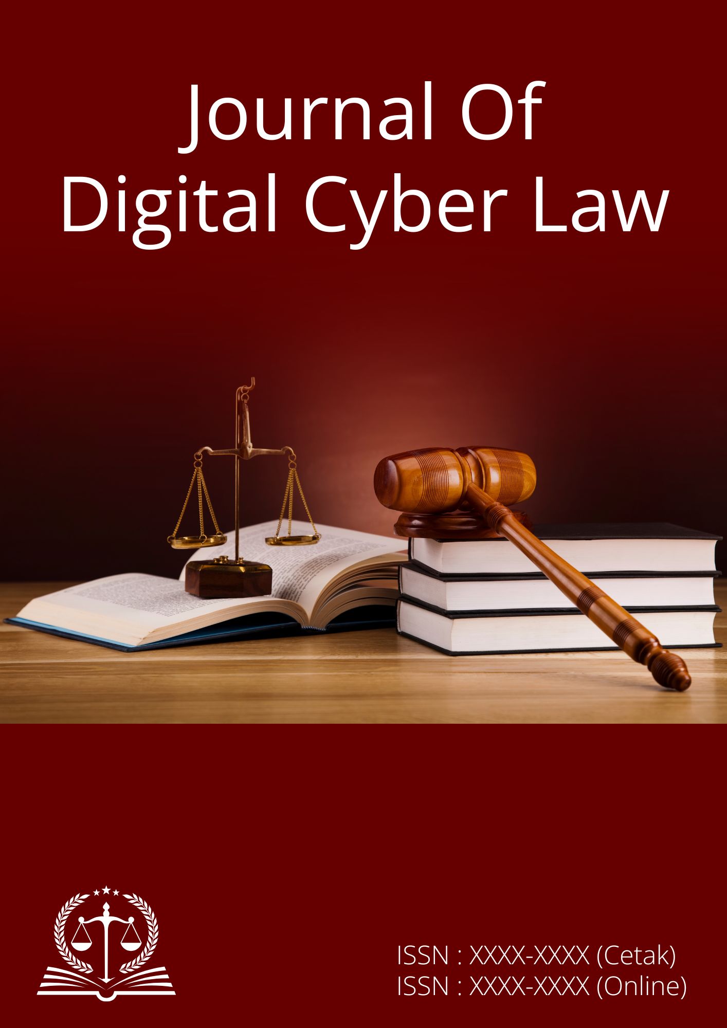 View Vol. 1 No. 1 (2024): Journal Of Digital Cyber Law